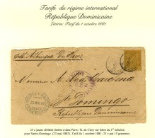 Càd PARIS / R. DE CLERY / N° 92 Sur Lettre Pour Santo Domingo (République Dominicaine). Au Recto,... - 1876-1878 Sage (Type I)