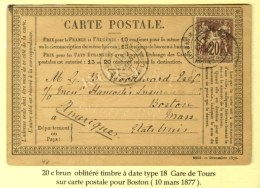Càd T 18 GARE DE TOURS / INDRE ET LOIRE / N° 67 Sur Carte Postale Au Tarif Voie De Mer Pour Boston.... - 1876-1878 Sage (Type I)