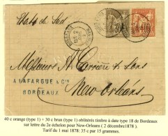 Càd T 18 BORDEAUX / GIRONDE / N° 69 + 70 Sur Lettre 2 Ports Pour La Nouvelle Orléans. 1878. - TB... - 1876-1878 Sage (Type I)