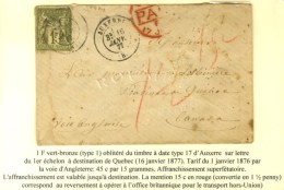 Càd T 17 AUXERRE (83) / N° 72 (pd) Sur Lettre Pour Le Québec, Taxe 15c En Rouge. 1877. - TB. - R.... - 1876-1878 Sage (Type I)
