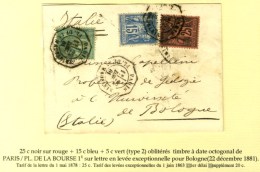 Càd Octo De Lev. Exp. PARIS / PL. DE LA MADELEINE 1ere / N° 75 + 90 + 91 Sur Lettre Pour Bologne. 1881.... - 1876-1878 Sage (Tipo I)