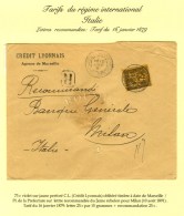 Càd MARSEILLE / PL. DE LA PREFECTURE / N° 99 Perforé CL Sur Lettre Recommandée 2 Ports... - 1876-1878 Sage (Tipo I)