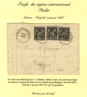 Convoyeur Ligne NANCY A VESOUL 30 AVRIL 78 / N° 89 (3) Sur Lettre Pour Bologne, Dernier Jour Du Tarif. - TB /... - 1876-1878 Sage (Type I)