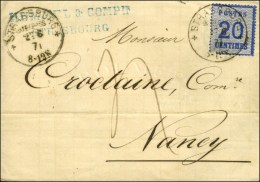 Càd STRASBOURG / Als. N° 6 Sur Lettre Pour Nancy, Taxe 4. 1871. - TB / SUP. - Brieven En Documenten