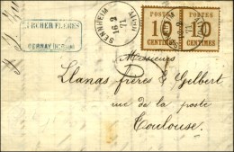 Càd SENNHEIM / Als. N° 5 Paire, Burelage Renversé, Sur Lettre Pour Toulouse, Taxe Tampon 2. 1871.... - Brieven En Documenten