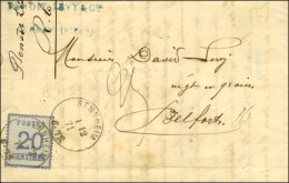 Càd SENNHEIM / Als. N° 6 Sur Lettre Pour Belfort, Taxe 25. 1871. - TB / SUP. - Brieven En Documenten