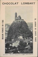 TRES BELLE CHROMO. CHOCOLAT LOMBART - LE PUY - Rocher D'Aiguilhe Et L'Eglise St-Michel - En Parfait Etat - Lombart