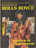 ROLLS  ROYCE Le AVVENTURE Della Sexyspia Per ADULTI -N.2  (260910) - First Editions