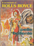 ROLLS  ROYCE Le AVVENTURE Della Sexyspia Per ADULTI -N.1 (260910) - First Editions