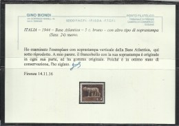 BASE ATLANTICA 1944  SOPRASTAMPATO D'ITALIA ITALY OVERPRINTED CENT. 5c MH OTTIMA CENTRATURA CERTIFICATO - Ortsausgaben/Autonome A.