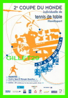 SPORTS, TENNIS DE TABLE - 2e COUPE DU MONDE À NANTES ATLANTIQUE HANDSPORT, 2005 - - Table Tennis