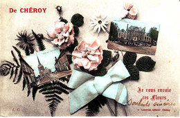 Delcampe - 89. Yonne : De Chéroy , Je Vous Envoie Ces Fleurs . - Cheroy