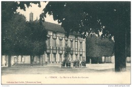 89  VERON -   La MAIRIE  Et  L,ECOLE Des GARCONS - Veron