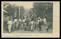 SÃO TOMÉ E PRÍNCIPE - ROMARIAS- 'Porcição' Em Sant-Anna( Ed.Maximiano Lopes Nº 25a)  Carte Postale - Sao Tome Et Principe