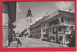 HUTTWIL, DORFPARTIE MIT KIRCHE, WIRTSCHAFT RÖSSLI - Huttwil