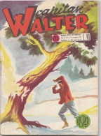 CAPITAN WALTER -albi Del Vittorioso N. 125 Del 15 MAG 1955 (280312) - Premières éditions