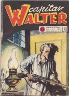 CAPITAN WALTER -albi Del Vittorioso N. 85 Del 8 AGO 1954 (280312) - Premières éditions