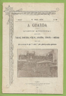 Guarda - A Guarda - Boletim Quinzenal Nº 1 De 15 De Maio De 1904 - Alte Bücher