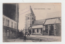 80 - BRAY SUR SOMME / L'EGLISE - Bray Sur Somme