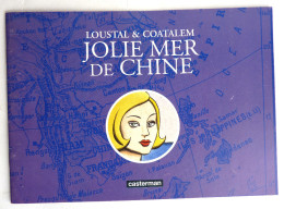 DOSSIER DE PRESSE LOUSTAL - JOLIE MER DE CHINE - Press Books