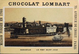 TRES BELLE CHROMO. CHOCOLAT LOMBART - MARSEILLE - Le Fort St-Jean - En Parfait Etat - Lombart