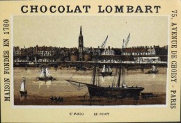 TRES BELLE CHROMO. CHOCOLAT LOMBART - St-MALO - Le Port - En Parfait Etat - Lombart