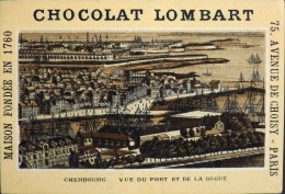 TRES BELLE CHROMO. CHOCOLAT LOMBART - CHERBOURG - Vue Du Port Et De La Digue - En Parfait Etat - Lombart