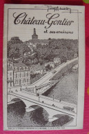 Chateau-Gontier Et Ses Environs. Gauchet Et Patrie. Syndicat D'initiative. Vers 1910 ? - Pays De Loire