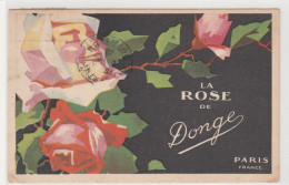 CARTE POSTALE THEME LA ROSE  De  DONGE CPA DE 1928 COLORISEE - Autres & Non Classés