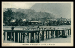 SÃO TOMÉ E PRÍNCIPE- Acrescento Da Nova  Ponte Na Ilha Do Principe ( Ed. José Teixeira Barboza) Carte Postale - São Tomé Und Príncipe
