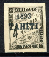 Tahiti 1893 Tasse N. 17 C.  4 Nero MH Catalogo € 680 Sovrastampa Probabile FALSO - Altri & Non Classificati