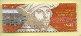 TIMBRES - STAMPS - PORTUGAL - 2002 - 500 ANS DE NAISSANCE DE DAMIÃO DE GÓIS - TIMBRE OBLITÉRÉ - Oblitérés