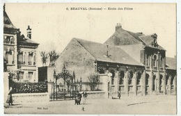 Beauval (80.Somme) Ecole Des Filles . 6 - Beauval