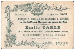 VP6313 - CDV - Carte De Visite - Fabrique & Magasin De Chambres A Coucher Emile TARLE à PARIS Rue D'Avron - Cartes De Visite