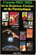Temps Futurs - L'année 1982-1983 De La SF Et Du Fantastique (TBE) - Temps Futurs