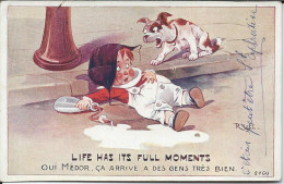 CP Illustrateur Right .Oui Médor ça Arrive A Des Gens Tres Bien - Life Has Its Full Moments  1908 - Wills, John