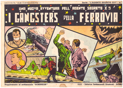 ALBI COSTELLAZIONE N. 1  - AGENTE SEGRETO X9 - I GANGSTERS DELLA FERROVIA- 1947 - Clásicos 1930/50