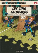 Les Tuniques Bleues - Edition Originale 1984 - Les Cinq Salopards - N° 21 - Tuniques Bleues, Les