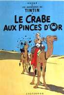 HERGE Les Aventures De Tintin , Le Crabe Aux Pinces D'or Casterman 1981 - Hergé