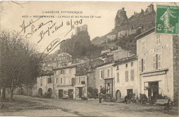 07/ Rochemaure - La Place Et Les Ruines - N° 463 Edition Ardeche Pittoresque (cafe Du Rhon) - Rochemaure