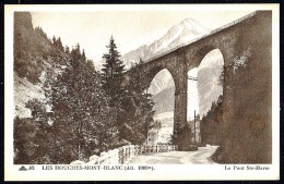 Delcampe - LES HOUCHES - Le Pont Sainte-Marie - Non Circulé - Not Circulated - Nicht Gelaufen. - Les Houches