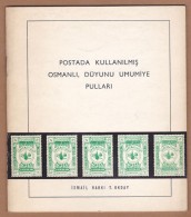 AC - OTTOMAN TURKEY  - OTTOMAN PUBLIC DEBT ADMINISTRATION'S STAMPS WHICH USED ON POSTAGE BY ISMAIL HAKKI T OKDAY - Cartas & Documentos