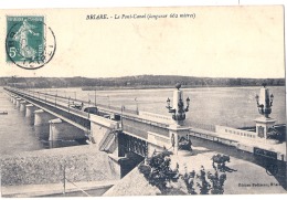 **45**  - BRIARE  Le Pont Canal - Timbrée TTB - Briare