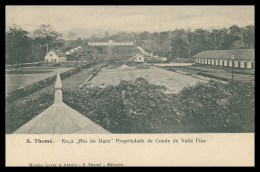 SÃO TOMÉ E PRÍNCIPE - Roça "Rio Ouro" Propriedade Do Conde De Valle Flor( Ed. Mendes & Lopes Araujo )carte Postale - São Tomé Und Príncipe