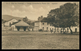 SÃO TOMÉ E PRÍNCIPE - A.C. Ilha Do Principe - Largo Conselheiro Paula Cid. Carte Postale - Sao Tome And Principe