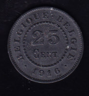 BELGIUM MORIN CAT N° 434   SUP+   1916.    (B73 ) - 25 Cents