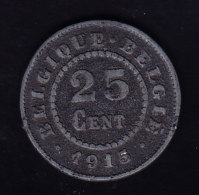 BELGIQUE MORIN N° 433 UNCIRCULATED, 1915 . (SP13) - 25 Centimes