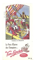 Buvard VAN LYNDEN Le Pain D´Epices Des Gourmands N°6 Antoine Et Cléopâtre - Peperkoeken