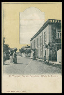 SÃO TOMÉ E PRÍNCIPE - Rua Do Pelourinho. Edificio Da Camara  ( Ed.Manuel Lança) Carte Postale - Santo Tomé Y Príncipe