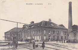 ECLARON   La  SUCRERIE - Eclaron Braucourt Sainte Liviere